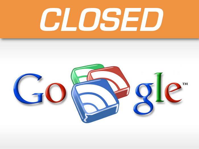 Google Reader Closed