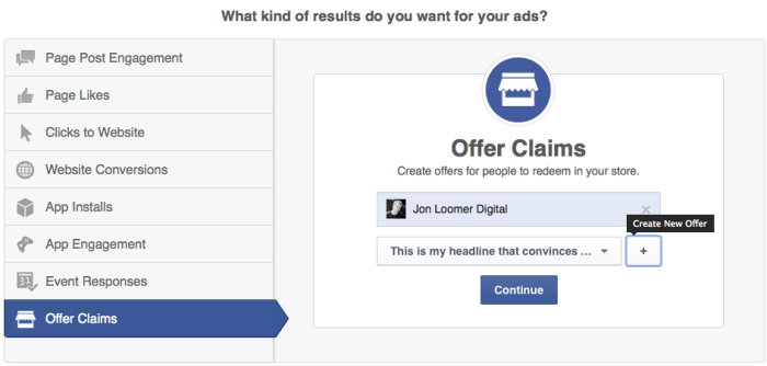 Facebook Self-Serve Ad Tool Objectives Offer Claims Create New
