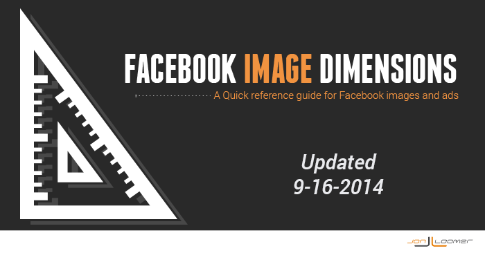Facebook Marketing Advertising Image Dimensions Jon Loomer 2014
