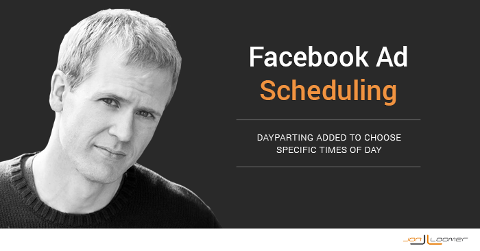Facebook Ad Scheduling Dayparting