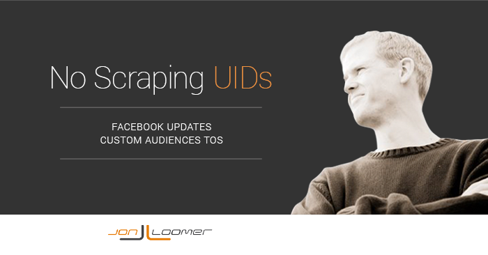 Facebook Custom Audiences TOS Scraping UIDs