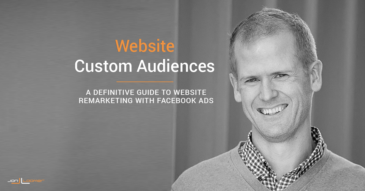 Facebook Website Custom Audiences Guide