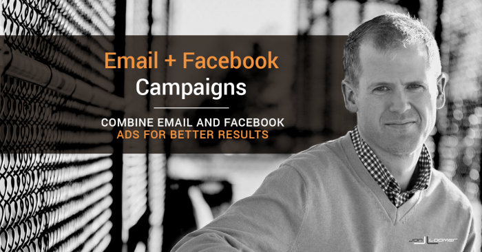 Combine Email and Facebook Campaigns