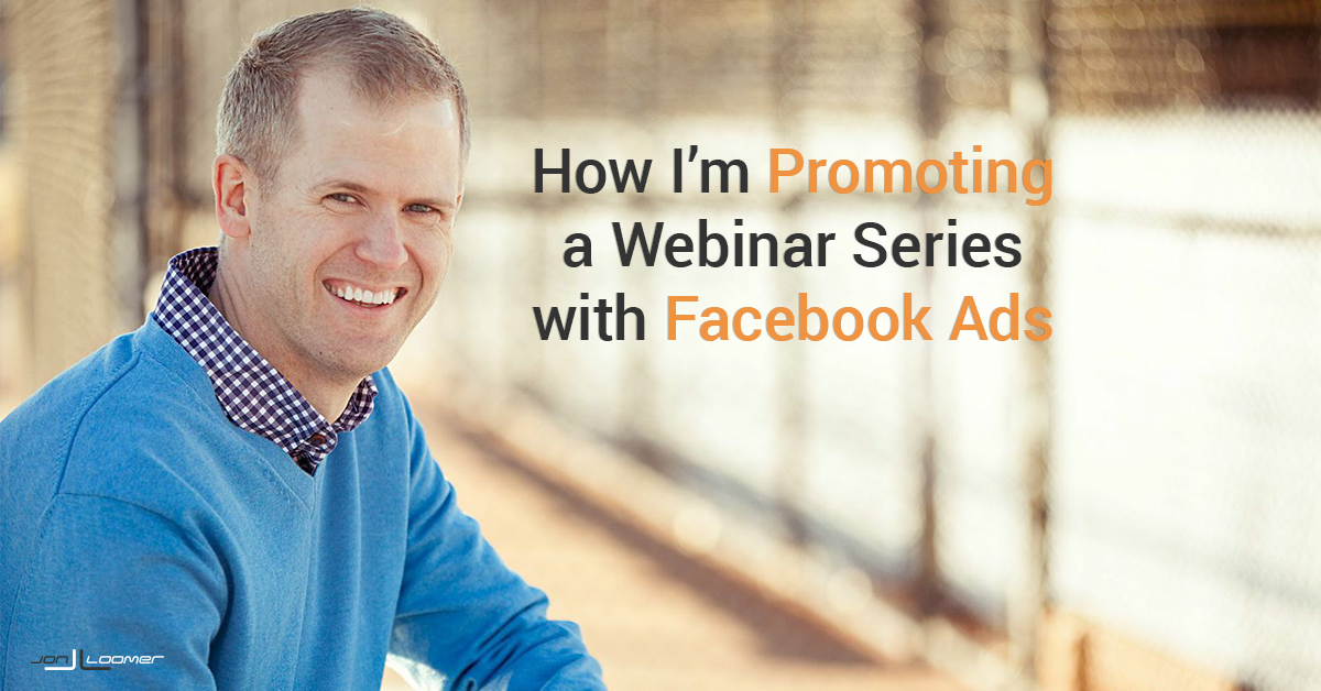 Promote Webinar Facebook Ads