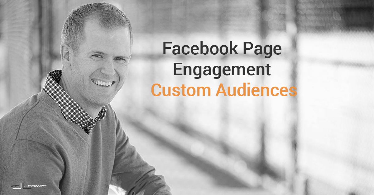 Facebook Page Engagement Custom Audiences