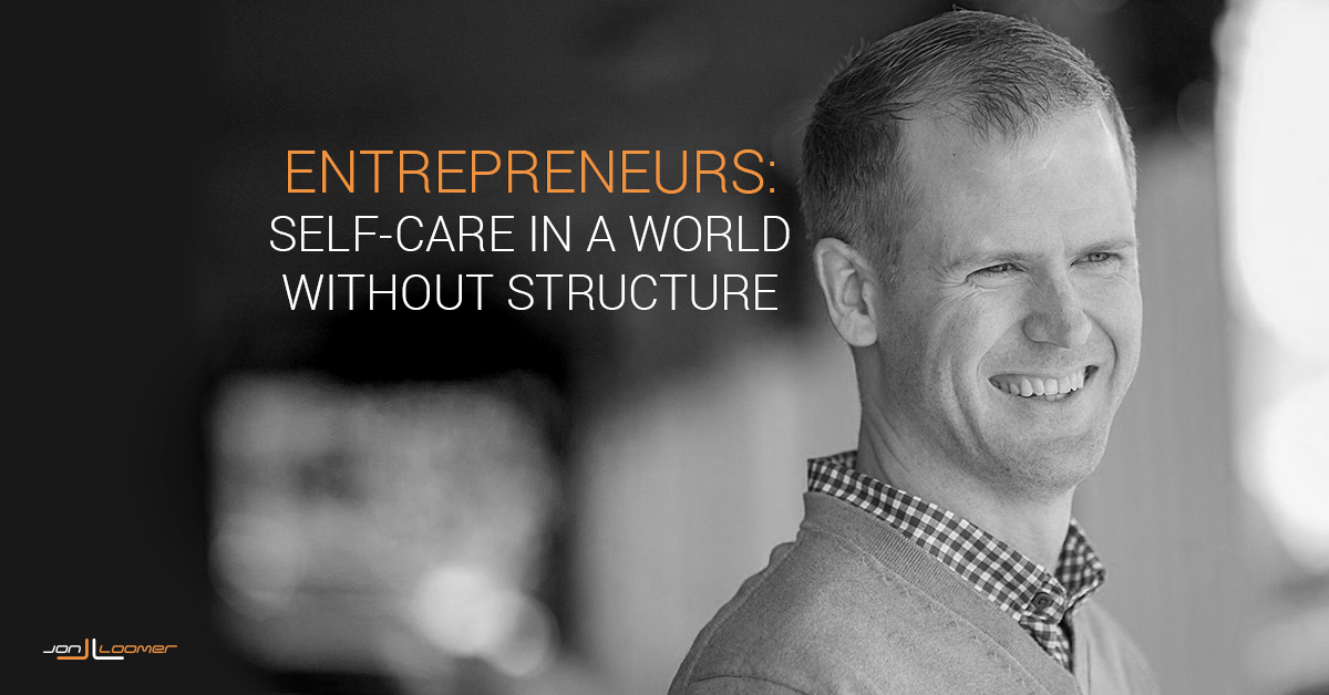 Entrepreneurs Self-Care