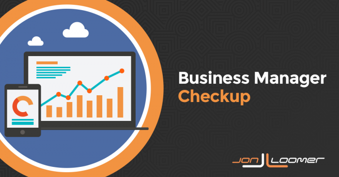 Facebook Business Manager Checkup