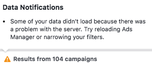 Facebook Paid Reach Loading Error - Too Many Campaigns