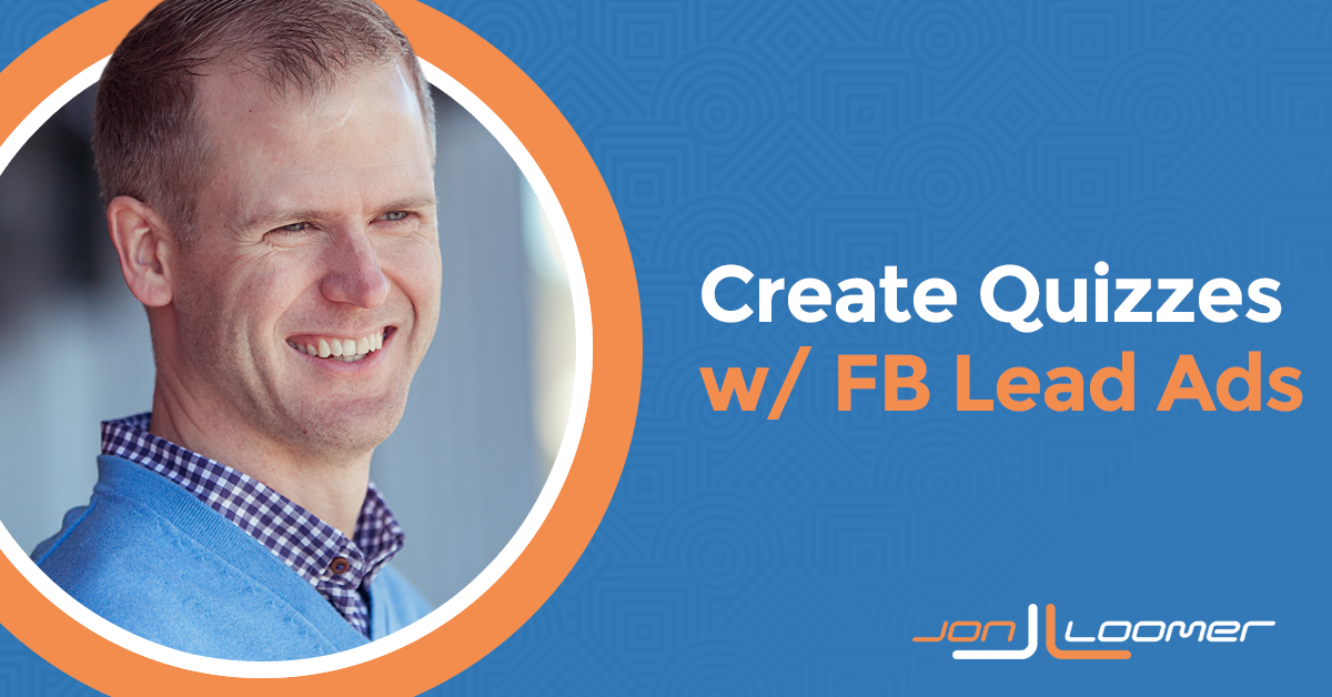 Create Quizzes with Facebook Lead Ads