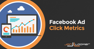 Facebook Ad Click Metrics