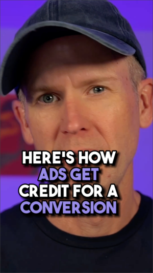 How Ads Get Credit for a Conversion