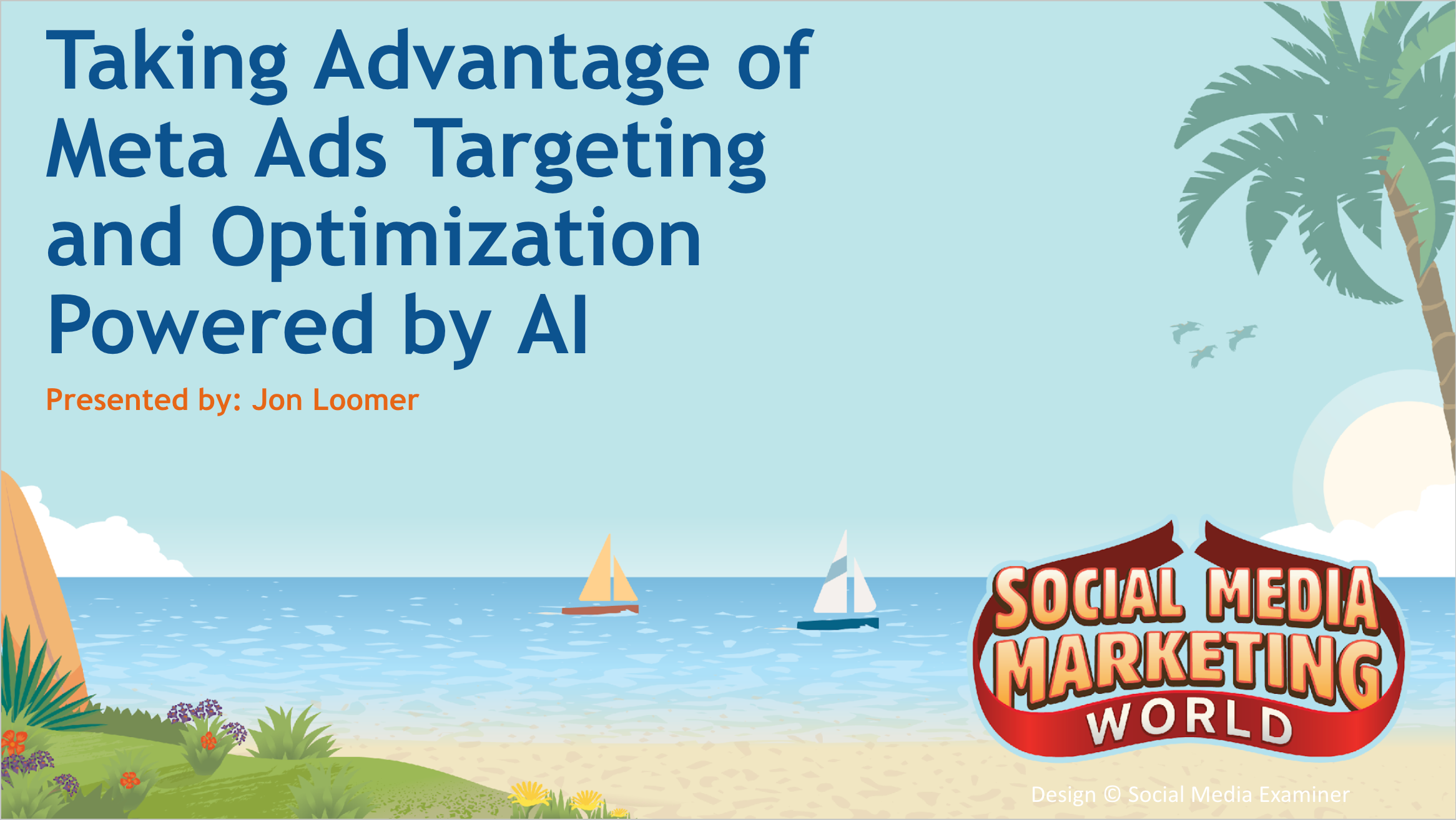 Social Media Marketing World 2024 Session Notes Jon Loomer Digital