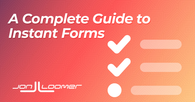 Instant Forms
