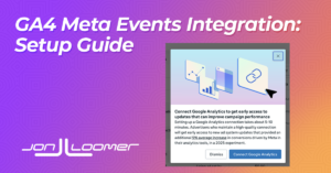GA4 Partner Integration with Meta Events Manager: Setup Guide