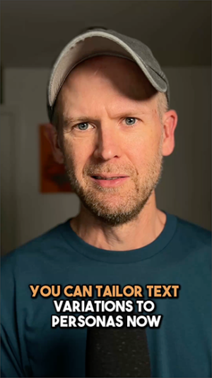Tailor Text Variations to Personas