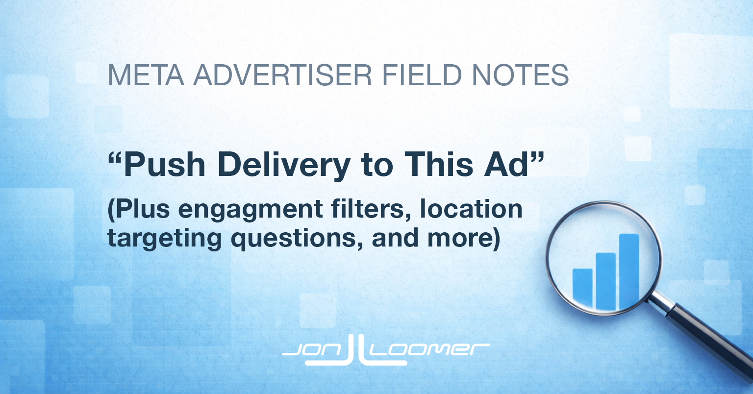 "Push Delivery to This Ad" (Plus 4 Updates)