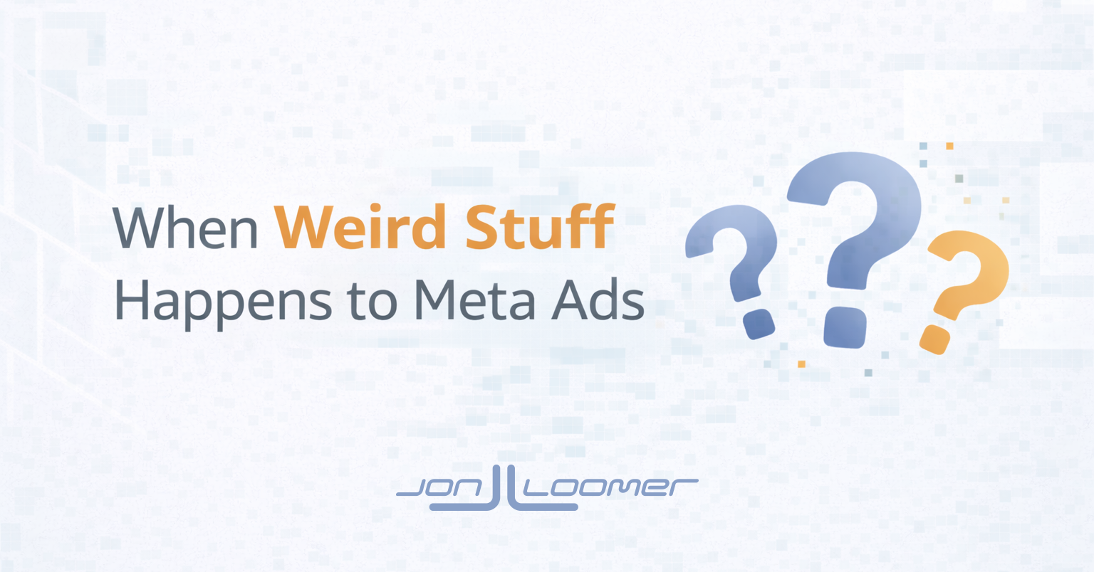When Weird Stuff Happens to Meta Ads