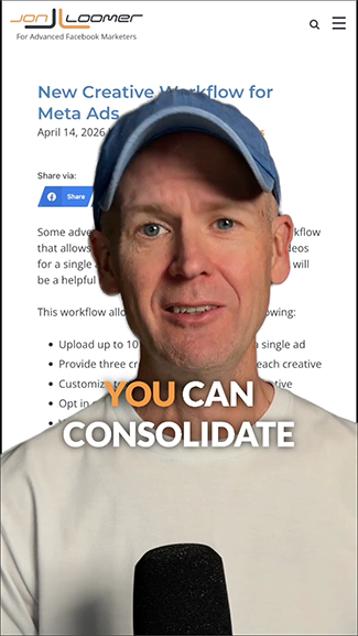 Consolidate Ads with the New Creative Workflow