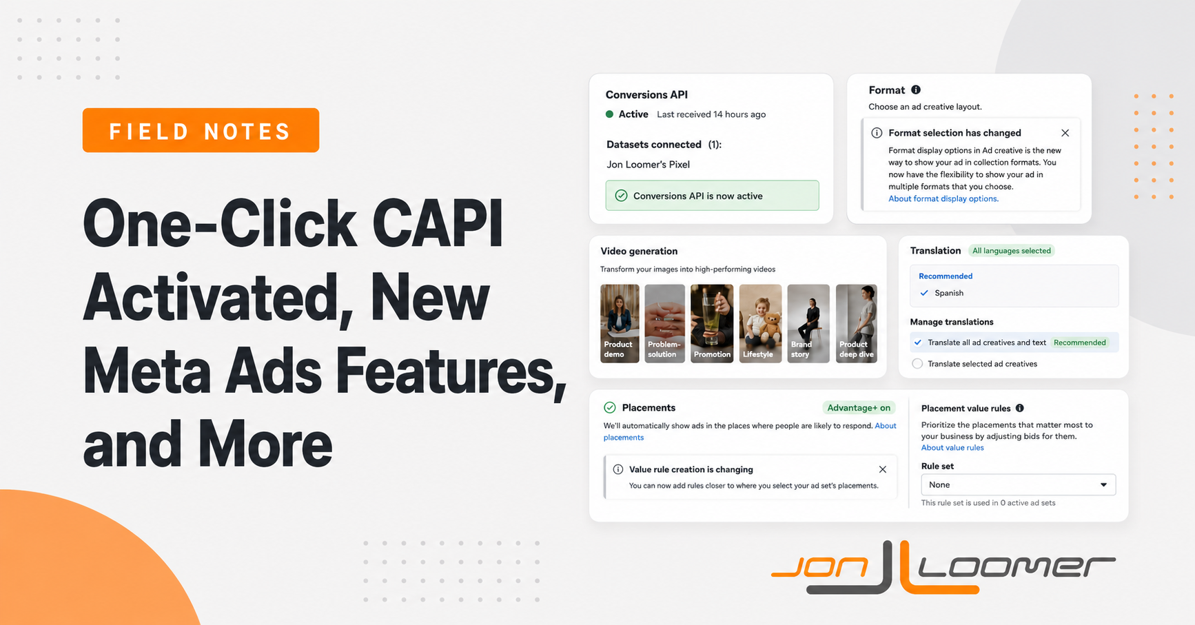 One-Click CAPI Activated, New Meta Ads Features, and More