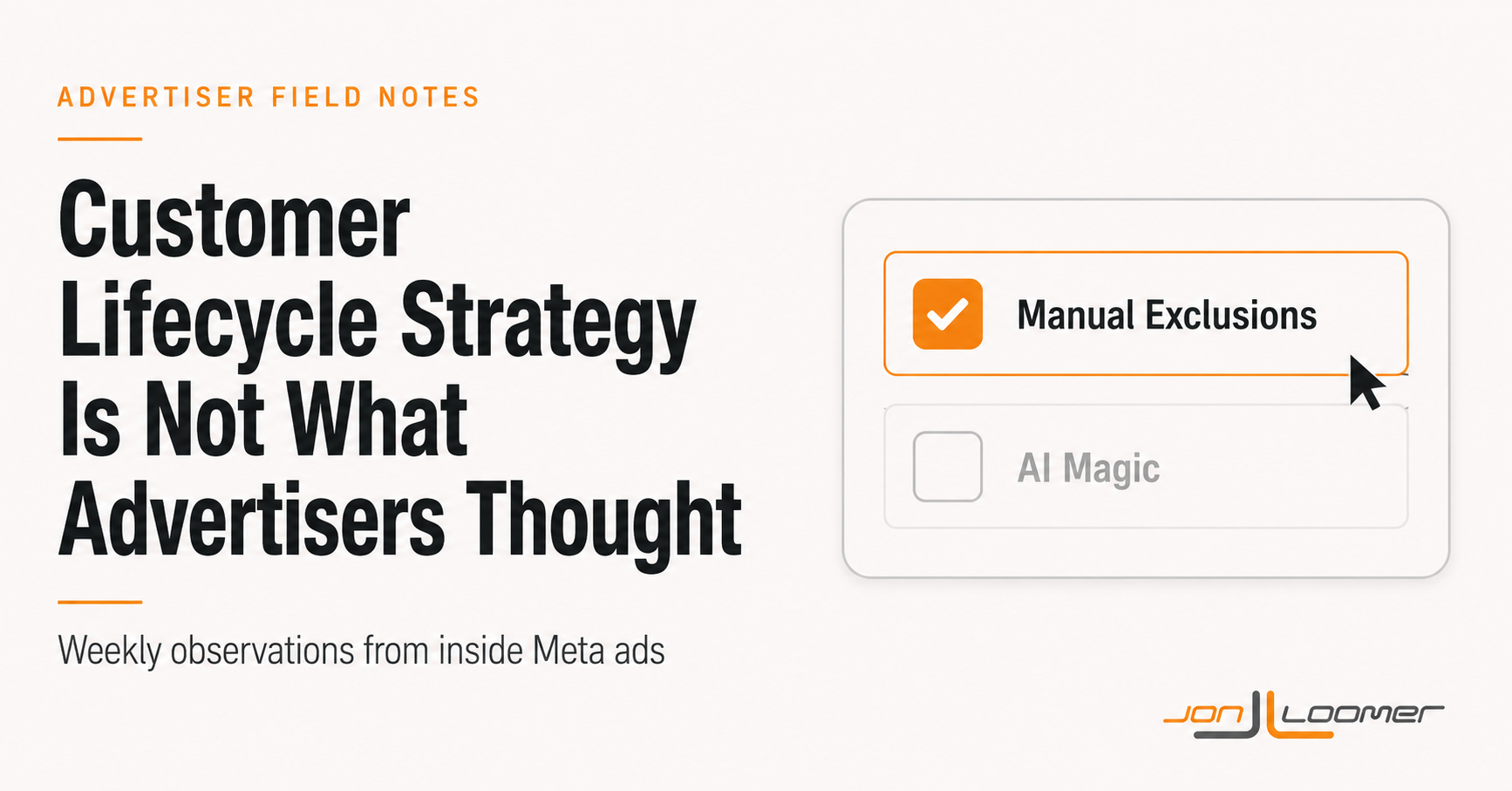 Customer Lifecycle Strategy Is Not What Advertisers Thought