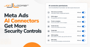 Meta Ads AI Connectors Get More Security Controls