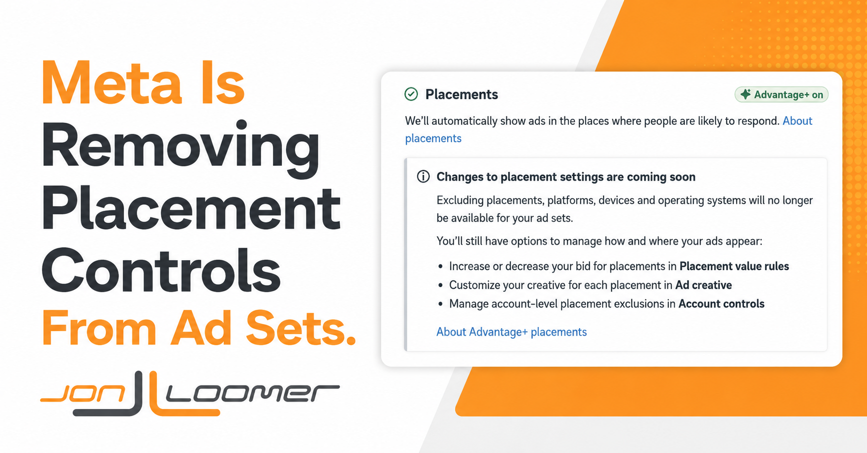 Meta Is Removing Placement Controls From Ad Sets