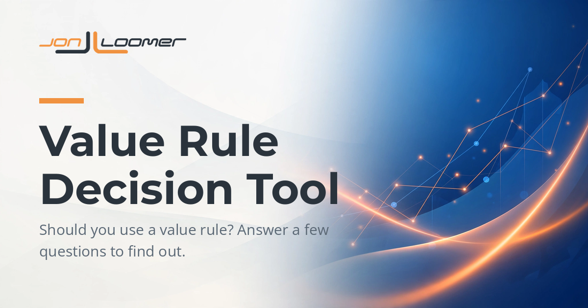 Value Rules Decision Tool